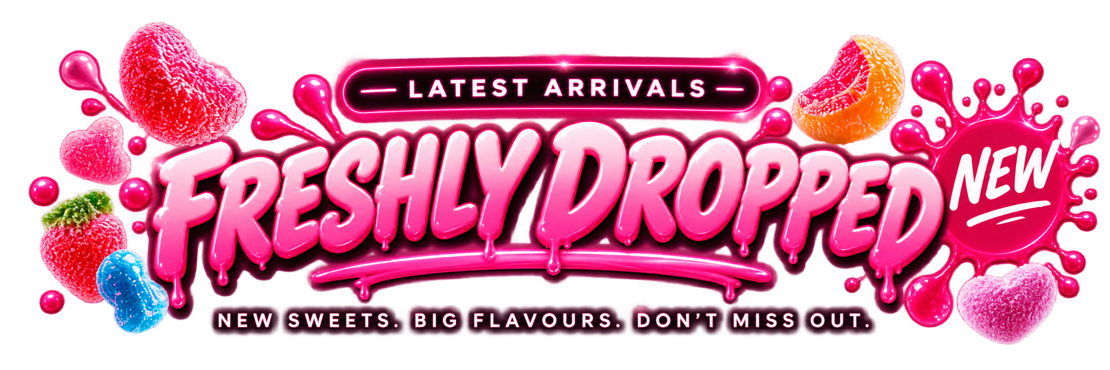 Latest Arrivals - Freshly Dropped